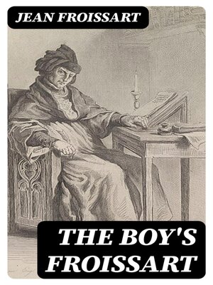 cover image of The boy's Froissart